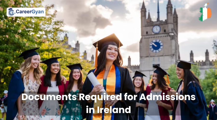 What are the documents required for admissions in Ireland